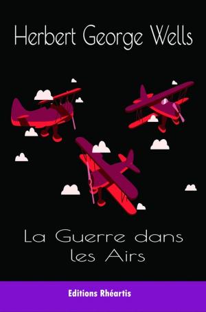 Cover of the book La guerre dans les Airs by H.G Wells