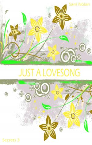 Cover of the book Just a lovesong by Romy van Mader, Kerstin Eger