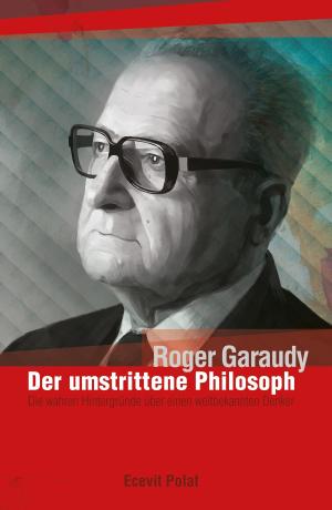 Book cover of Roger Garaudy - Der umstrittene Philosoph