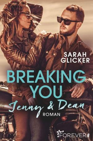 Cover of the book Breaking You. Jenny & Dean by Megan Mitcham