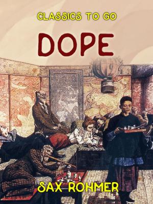 Cover of the book Dope by Arthur Conan Doyle