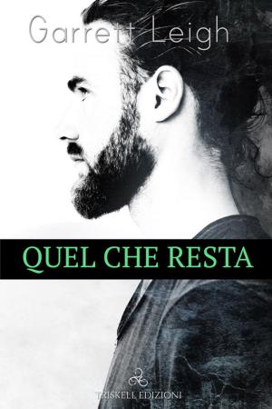 Cover of the book Quel che resta by Anna Martin
