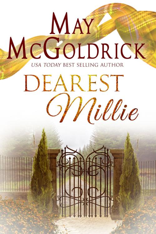 Cover of the book Dearest Millie by May McGoldrick, May McGoldrick