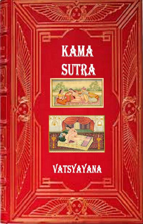 Cover of the book Kama Sutra, by Vatsyayana, GILBERT TEROL