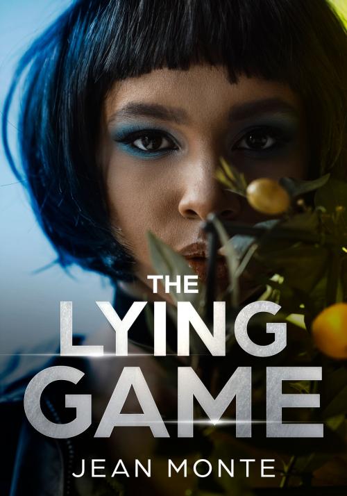 Cover of the book The Lying Game by Jean Monte, Evermore Divine Publishing