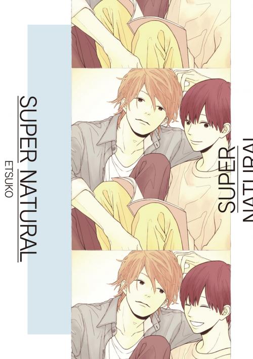 Cover of the book SUPER NATURAL (Yaoi Manga) by Hatoko Nanayama, PRINTEMPS PUBLISHING