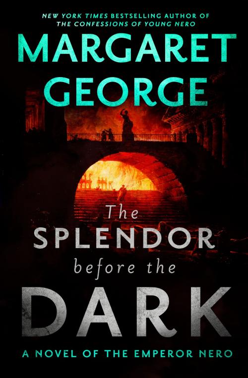 Cover of the book The Splendor Before the Dark by Margaret George, Penguin Publishing Group