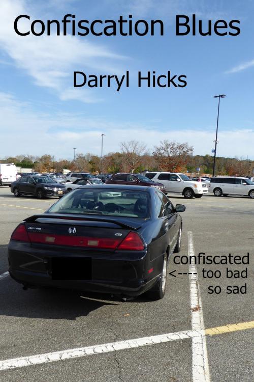 Cover of the book Confiscation Blues by Darryl Hicks, Darryl Hicks