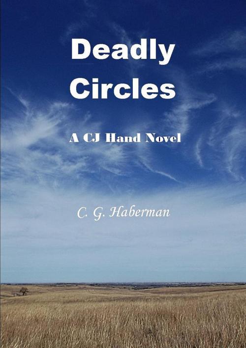 Cover of the book Deadly Circles by Clark Haberman, Clark Haberman