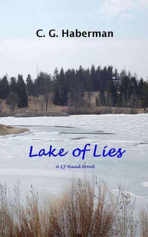 Cover of the book Lake of Lies by Clark Haberman, Clark Haberman