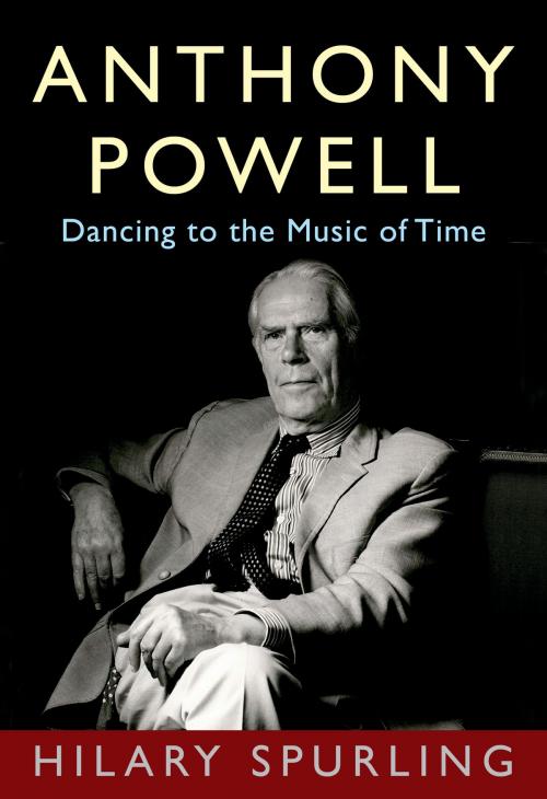 Cover of the book Anthony Powell by Hilary Spurling, Knopf Doubleday Publishing Group