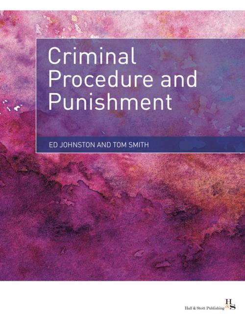 Cover of the book Criminal Procedure and Punishment by Ed Johnston, Tom Smith, Hall & Stott