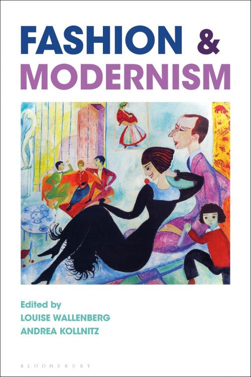 Cover of the book Fashion and Modernism by , Bloomsbury Publishing