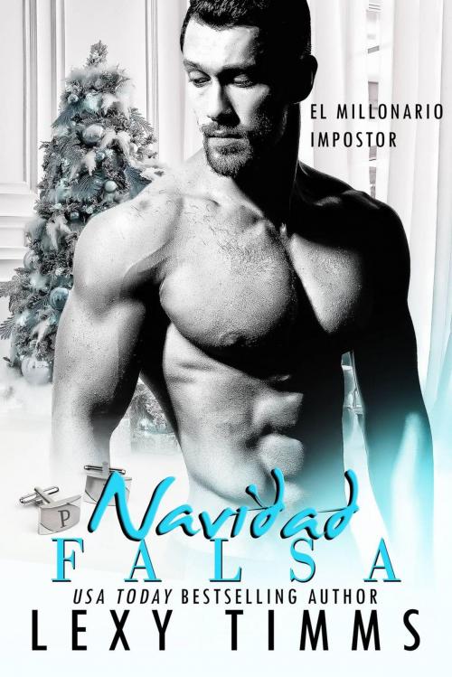 Cover of the book Navidad Falsa by Lexy Timms, Babelcube Inc.