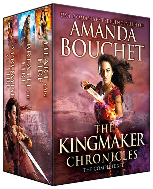 Cover of the book The Kingmaker Chronicles Complete Set by Amanda Bouchet, Sourcebooks