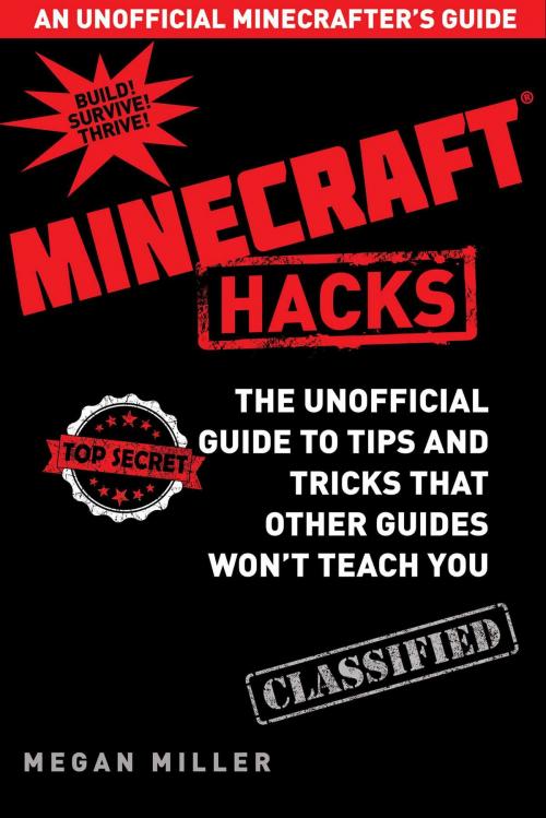 Cover of the book Hacks for Minecrafters by Megan Miller, Sky Pony