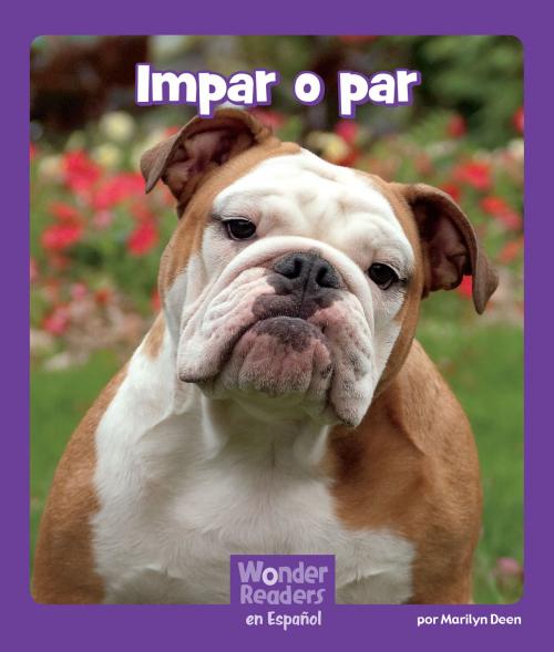 Cover of the book Impar o par by Marilyn Deen, Capstone