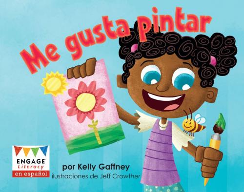 Cover of the book Me gusta pintar by Kelly Gaffney, Capstone