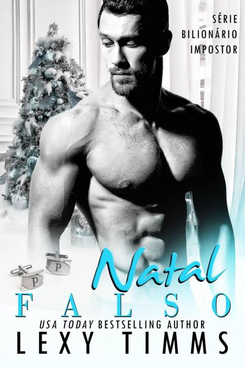 Cover of the book Natal Falso by Lexy Timms, Babelcube Inc.