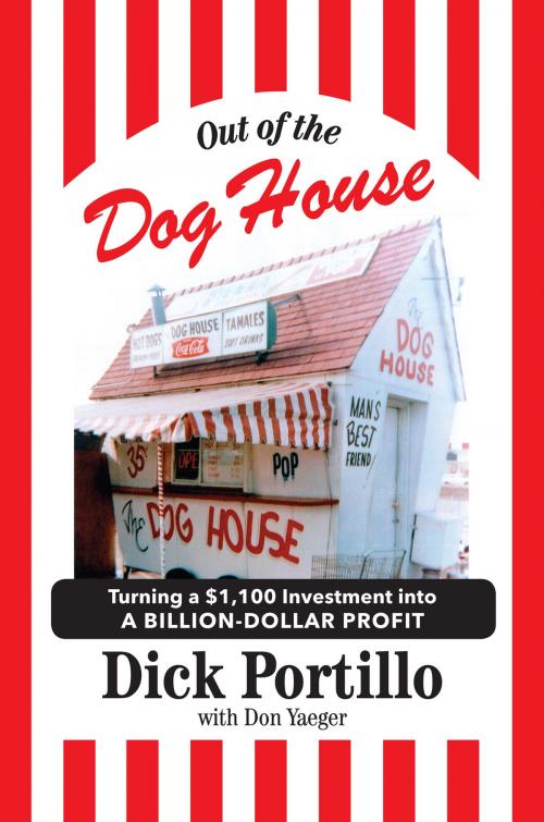 Cover of the book Out of the Dog House by Dick Portillo, Don Yaeger, Triumph Books