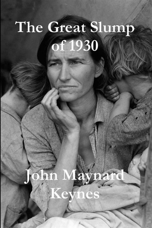 Cover of the book The Great Slump of 1930 by John Maynard Keynes, Reading Essentials