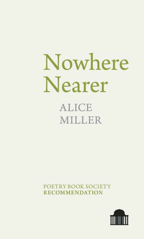 Cover of the book Nowhere Nearer by Alice Miller, Liverpool University Press