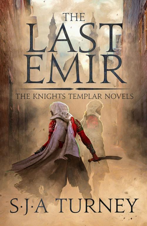 Cover of the book The Last Emir by S.J.A. Turney, Canelo