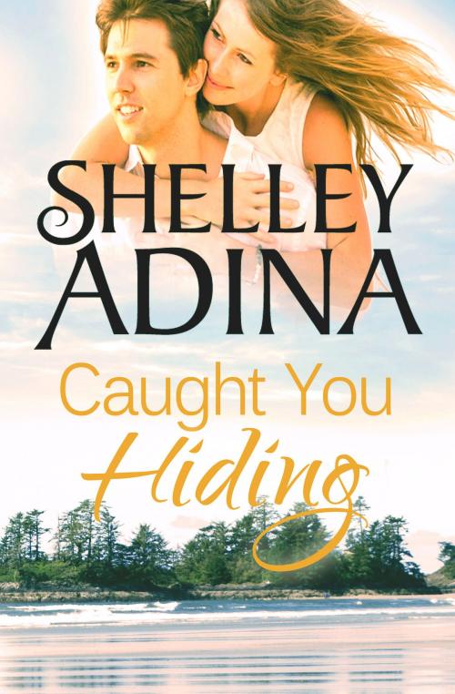 Cover of the book Caught You Hiding by Shelley Adina, Moonshell Books, Inc.