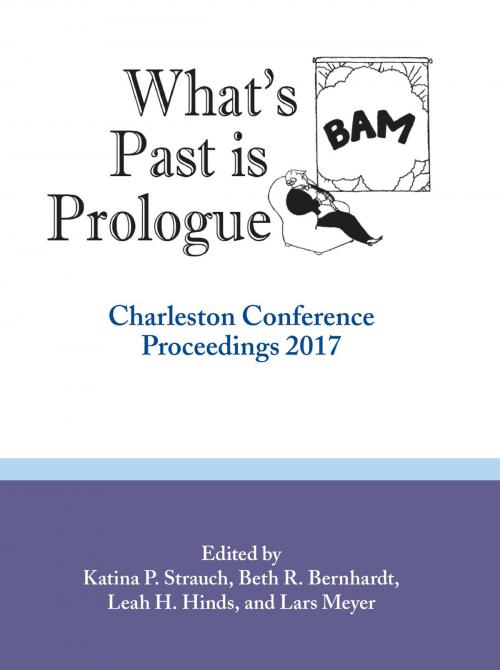 Cover of the book What’s Past is Prologue by , Purdue University Press