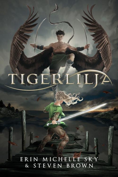 Cover of the book Tigerlilja by Erin Michelle Sky, Steven Brown, Trash Dogs Media LLC