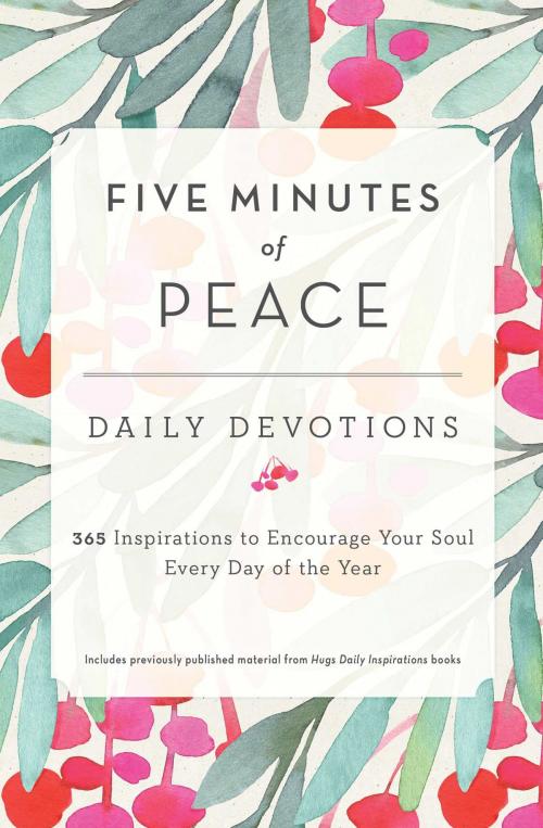 Cover of the book Five Minutes of Peace by Freeman-Smith LLC, Howard Books