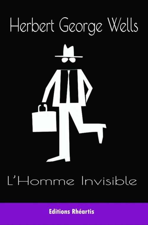 Cover of the book L'Homme Invisible by H.G Wells, Editions Rhéartis