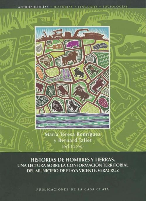 Cover of the book Historias de hombres y tierras by Collectif, IRD Éditions