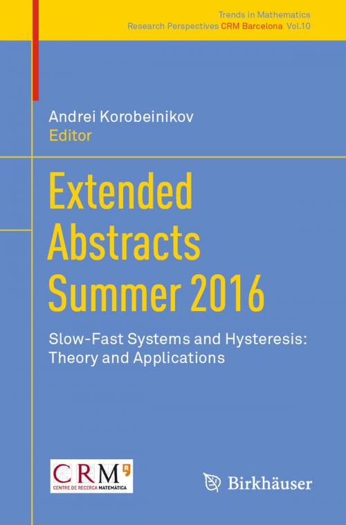 Cover of the book Extended Abstracts Summer 2016 by , Springer International Publishing