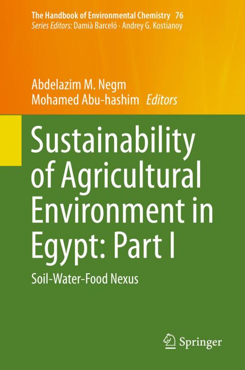 Cover of the book Sustainability of Agricultural Environment in Egypt: Part I by , Springer International Publishing