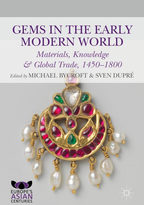 Cover of the book Gems in the Early Modern World by , Springer International Publishing