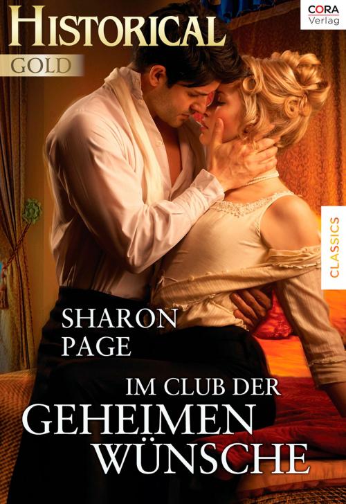 Cover of the book Im Club der geheimen Wünsche by Sharon Page, CORA Verlag