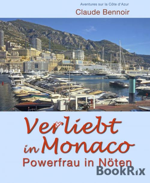 Cover of the book Verliebt in Monaco by Claude Bennoir, BookRix