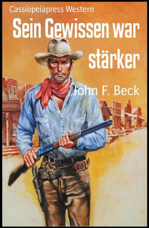 Cover of the book Sein Gewissen war stärker by John F. Beck, Vesta