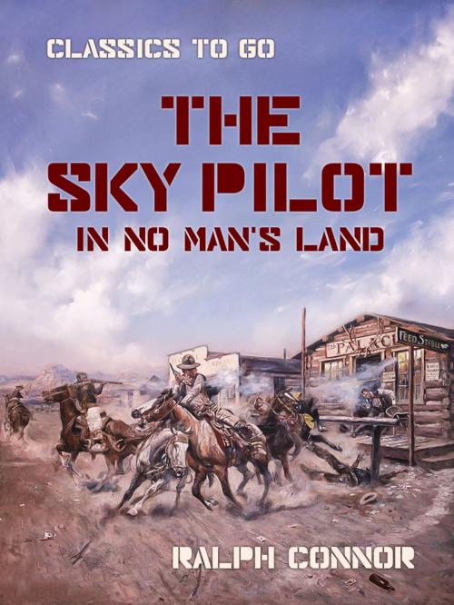 Cover of the book The Sky Pilot in No Man's Land by Ralph Connor, Otbebookpublishing