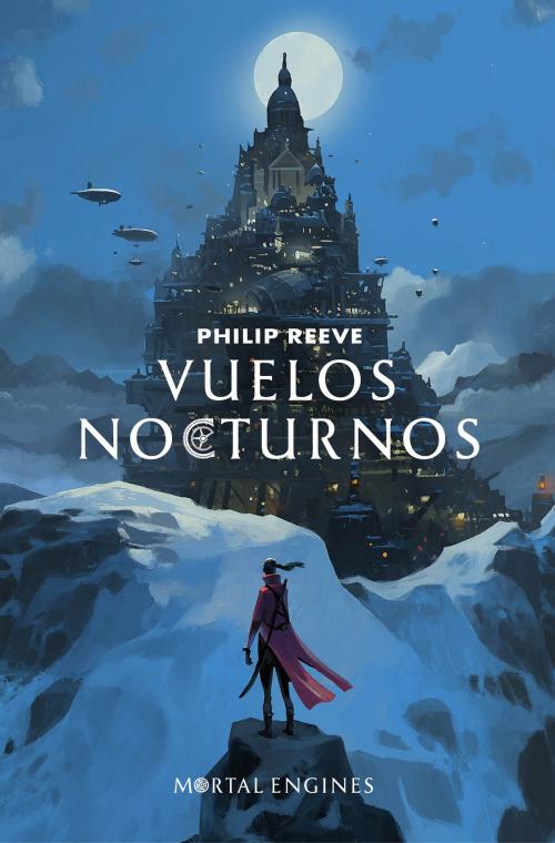 Cover of the book Vuelos nocturnos (Mortal Engines 0) by Philip Reeve, Penguin Random House Grupo Editorial España