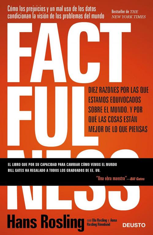 Cover of the book Factfulness by Hans Rosling, Ola Rosling, Anna Rosling Rönnlund, Grupo Planeta