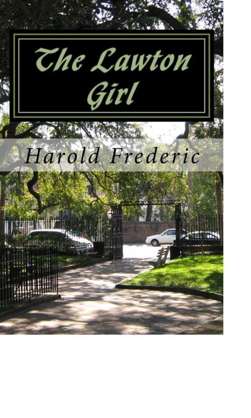 Cover of the book The Lawton Girl by Harold Frederic, anamsaleem