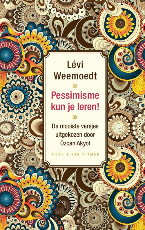 Cover of the book Pessimisme kun je leren! by Levi Weemoedt, Singel Uitgeverijen