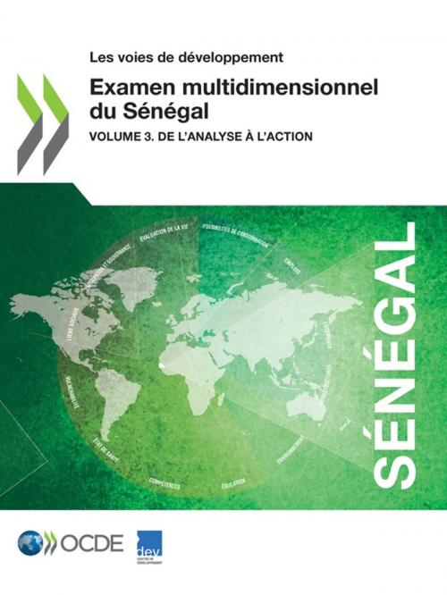 Cover of the book Examen multidimensionnel du Sénégal by Collectif, OECD