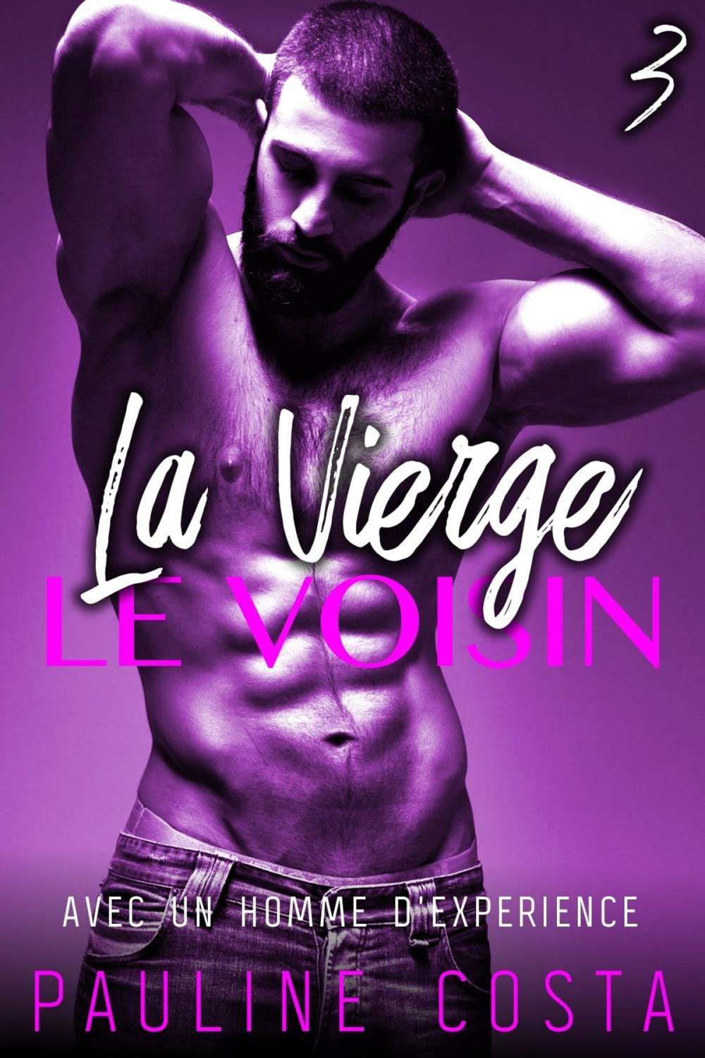 Big bigCover of La Vierge & Le Voisin - Tome 3