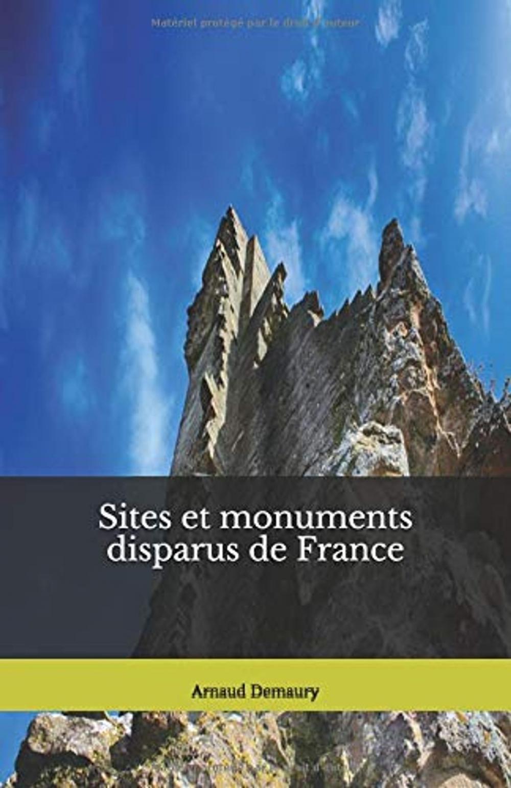 Big bigCover of Sites et monuments disparus de France