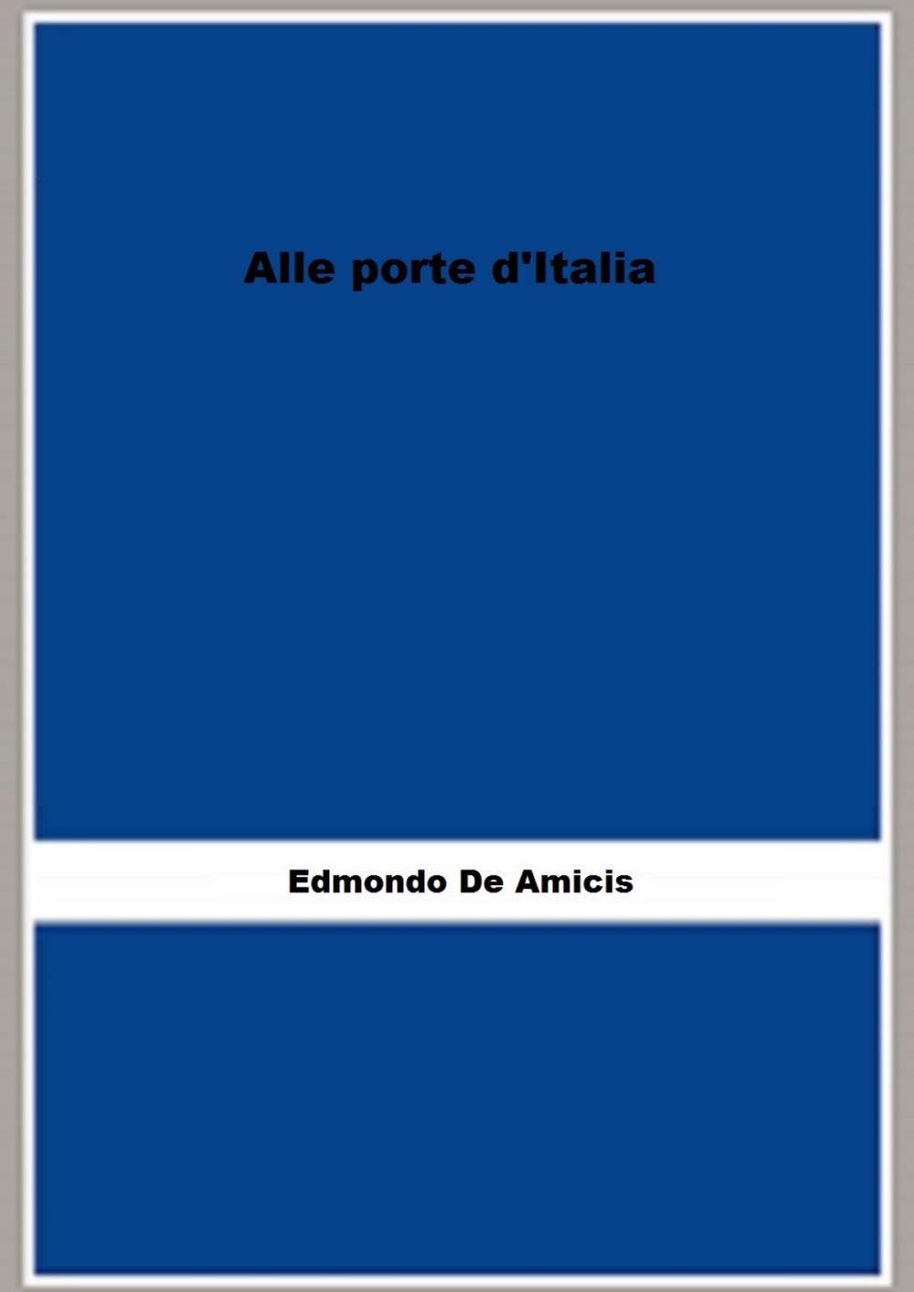 Big bigCover of Alle porte d'Italia