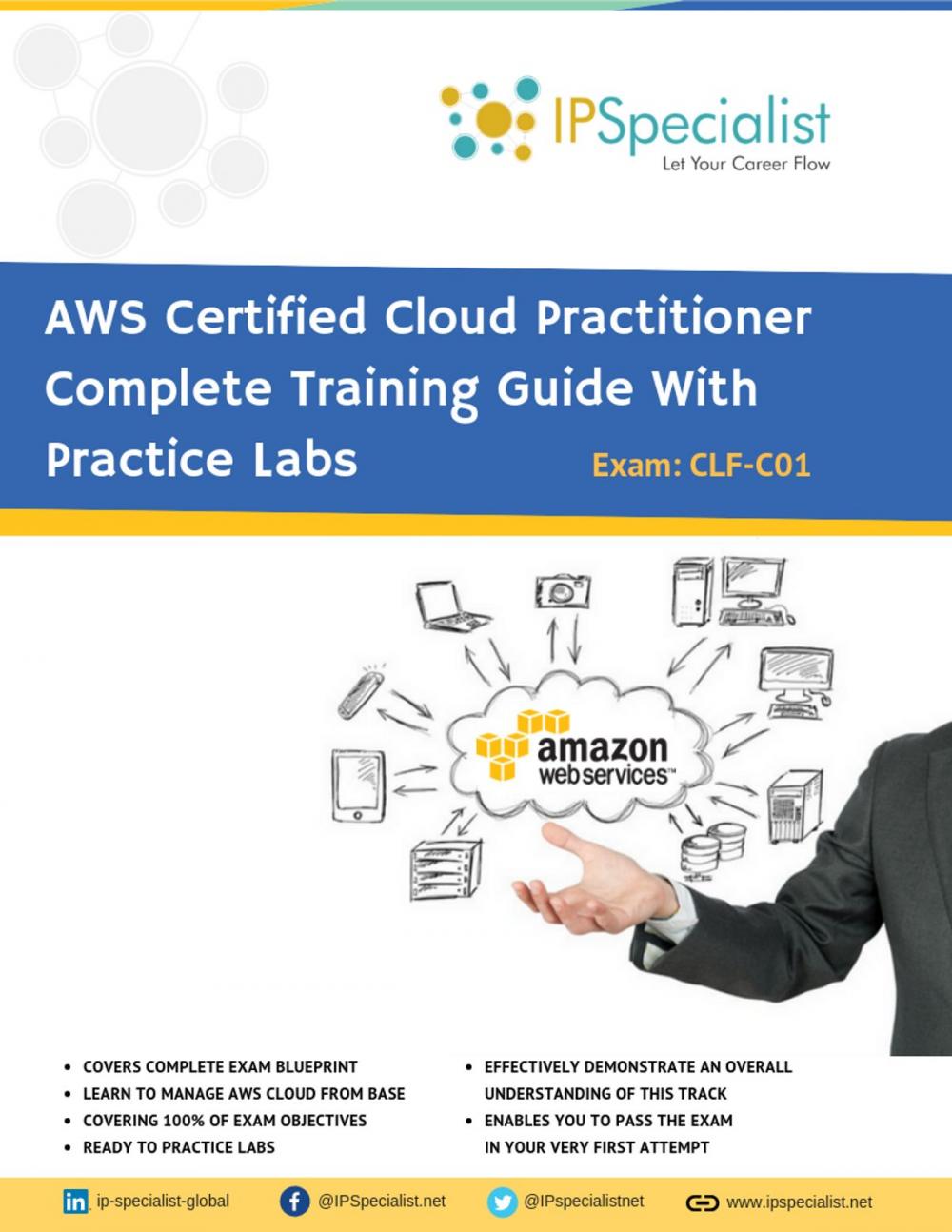 Big bigCover of AWS Cloud Practitioner Complete Training Guide With Practice Labs