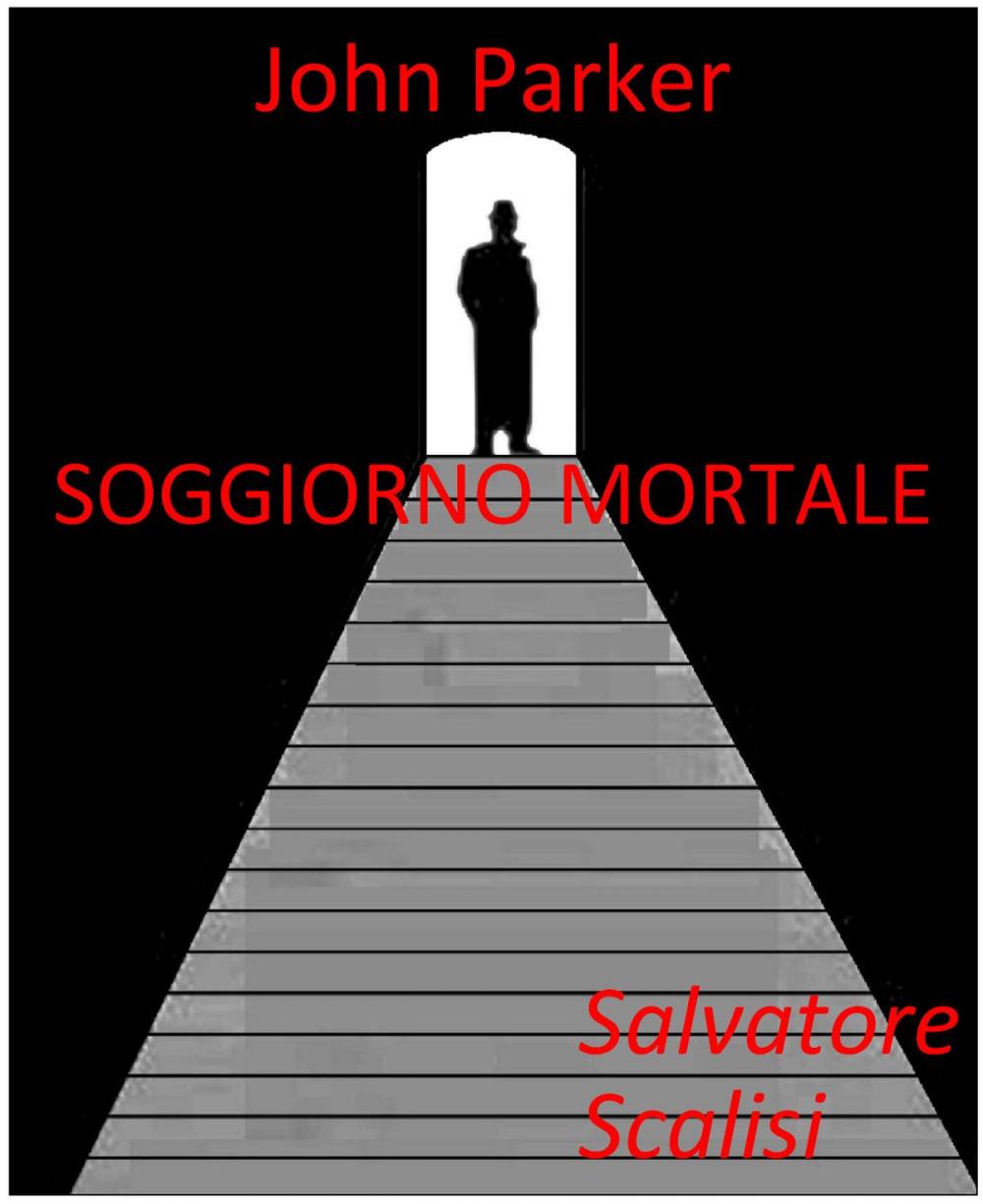 Big bigCover of Soggiorno mortale